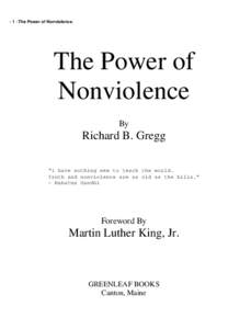 - 1 - The Power of Nonviolence.  The Power of Nonviolence By