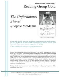 FARRAR, STRAUS AND GIROUX  Reading Group Gold The Unfortunates A Novel by