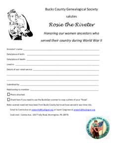 Bucks County Genealogical Society salutes Rosie the Riveter Honoring our women ancestors who served their country during World War II