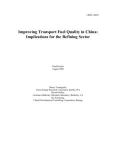 Improving Transport Fuel Quality in China: Implications for the Refining Sector
