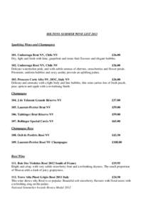MILTONS SUMMER WINE LIST[removed]Sparkling Wines and Champagnes 101. Undurraga Brut NV, Chile NV £26.00