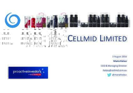 Cellmid_Proactive Spotlight CEO Investor Sessions_Aug_2016.pdf