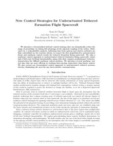 New Control Strategies for Underactuated Tethered Formation Flight Spacecraft Soon-Jo Chung∗ Iowa State University, IA 50011, USA  Jean-Jacques E. Slotine,† and David W. Miller‡