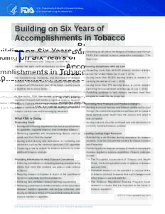Building on Six Years of Accomplishments in Tobacco