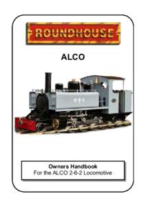 ALCO  Owners Handbook For the ALCOLocomotive  Operating Instructions
