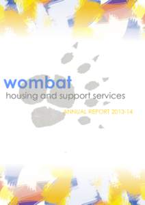 wombat  housing and support services ANNUAL REPORT  CONTENTS