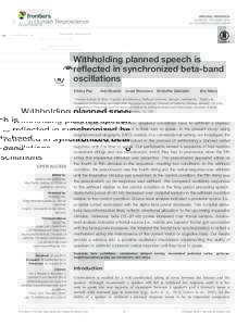 ORIGINAL RESEARCH published: 12 October 2015 doi: fnhumWithholding planned speech is reflected in synchronized beta-band