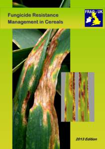 2013 Edition  Fungicide resistance management cereals Fungicide