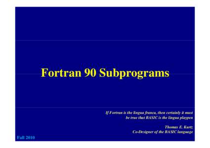 Microsoft PowerPoint - F90-Subprograms [Compatibility Mode]