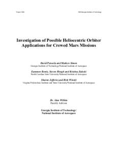 ProjectNIA/Georgia Institute of Technology Investigation of Possible Heliocentric Orbiter Applications for Crewed Mars Missions