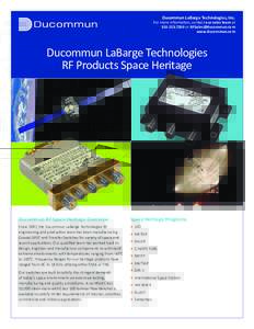 Ducommun LaBarge Technologies, Inc.  For more information, contact our sales team ator  www.ducommun.com