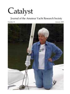 Catalyst Journal of the Amateur Yacht Research Society Number 33 January 2009