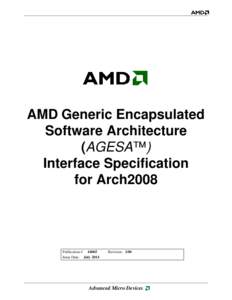 AMD Generic Encapsulated Software Architecture (AGESA™) Interface Specification for Arch2008