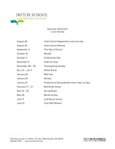 Calendar[removed]Hutch School August 28  Hutch School Registration and work day