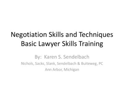 Negotiation Skills and Techniques Basic Lawyer Skills Training