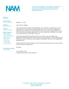 The Nonprofit Association of the Midlands strengthens the collective voice, leadership and capacity of nonprofit organizations to enrich the quality of community life throughout Nebraska.  President