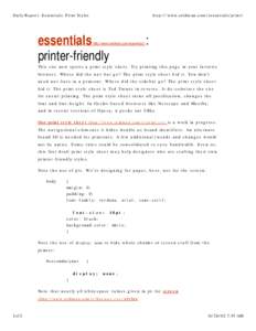 Daily Report: Essentials: Print Styles  http://www.zeldman.com/essentials/print/ essentials printer-friendly