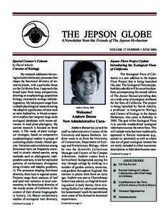 THE JEPSON GLOBE A Newsletter from the Friends of The Jepson Herbarium VOLUME 17 NUMBER 1 JUNE 2006