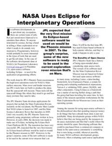 I  NASA Uses Eclipse for Interplanetary Operations  n software development, as