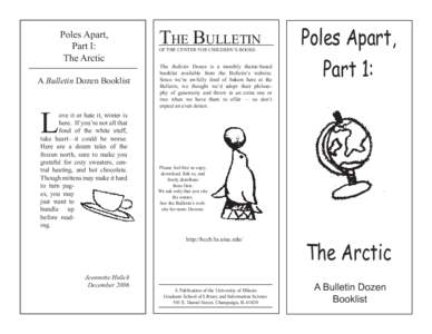 Poles Apart, Part I: The Arctic A Bulletin Dozen Booklist  L