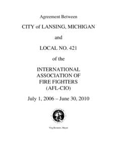 Agreement Between  CITY of LANSING, MICHIGAN and LOCAL NO. 421 of the