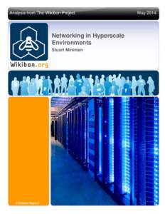 Analysis from The Wikibon Project  Networking in Hyperscale Environments Stuart Miniman