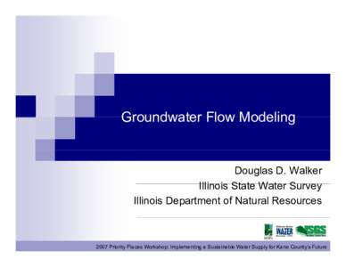 Microsoft PowerPoint - KC-07-Walker_Groundwater_Flow_Modeling.ppt [Compatibility Mode]
