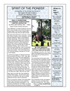 SPIRIT OF THE PIONEER A newsletter for the families and friends of the Eugene Pioneer Cemetery (Across from McArthur Court)  SPRING 2007