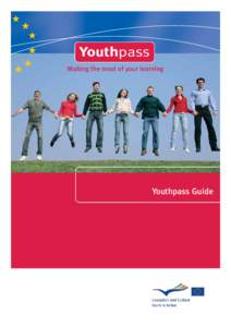 Youthpass Making the most of your learning Youthpass Guide  2