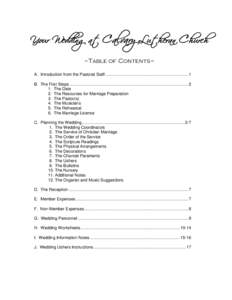 Your Wedding at Calvary Lutheran Church ~Table of Contents~ A. Introduction from the Pastoral Staff ...................................................................... 1 B. The First Steps ............................