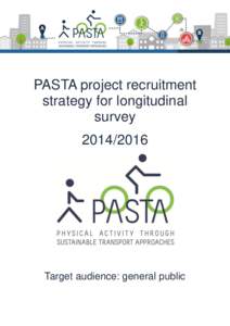 PASTA project recruitment strategy for longitudinal surveyTarget audience: general public