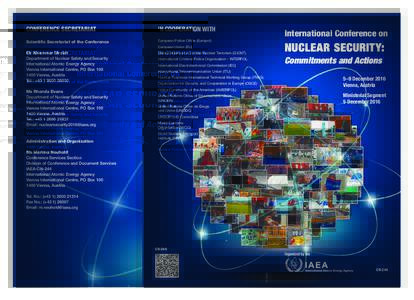 Nuclear weapons / Nuclear proliferation / International Atomic Energy Agency / Global Initiative to Combat Nuclear Terrorism / Nuclear safety and security / Nuclear terrorism / International Nuclear Information System / World Institute for Nuclear Security / Nuclear program of Iran