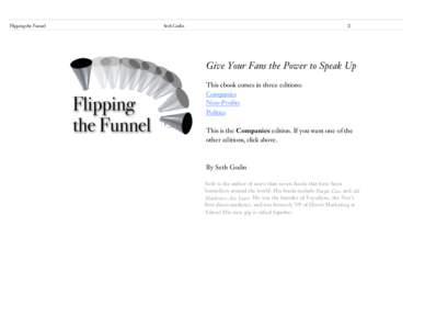 Flipping the Funnel  Seth Godin 2
