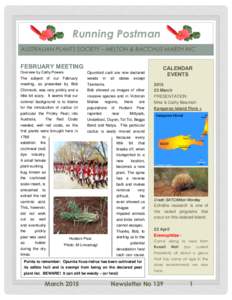 Running Postman AUSTRALIAN PLANTS SOCIETY – MELTON & BACCHUS MARSH INC FEBRUARY MEETING Overview by Cathy Powers