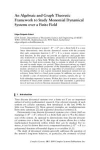 An Algebraic and Graph Theoretic Framework to Study Monomial Dynamical Systems over a Finite Field