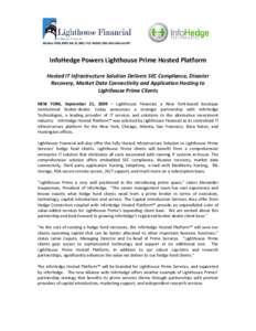 InfoHedge Powers New Lighthouse Prime Hosted Platform
