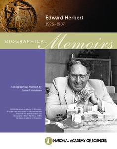 Edward Herbert 1926–1987 A Biographical Memoir by John P. Adelman