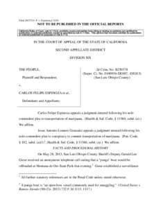 Filed[removed]P. v. Espinoza CA2/6  NOT TO BE PUBLISHED IN THE OFFICIAL REPORTS California Rules of Court, rule[removed]a), prohibits courts and parties from citing or relying on opinions not certified for publication or