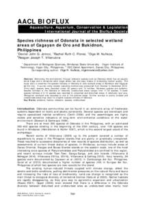 AACL BIOFLUX Aquaculture, Aquarium, Conservation & Legislation International Journal of the Bioflux Society Species richness of Odonata in selected wetland areas of Cagayan de Oro and Bukidnon,