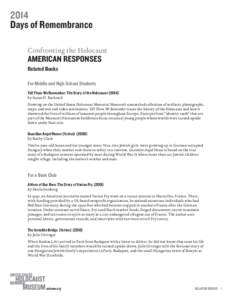 2014 Days of Remembrance Confronting the Holocaust AMERICAN RESPONSES Related Books