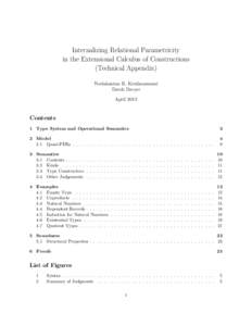 Internalizing Relational Parametricity in the Extensional Calculus of Constructions (Technical Appendix) Neelakantan R. Krishnaswami Derek Dreyer April 2013