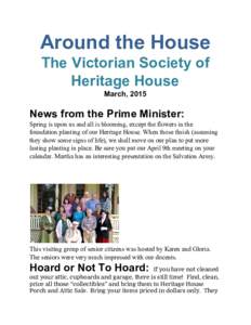 Around the House  The Victorian Society of  Heritage House  March, 2015   