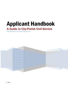 Applicant Handbook A Guide to City-Parish Civil Service Department of Human Resources[removed]