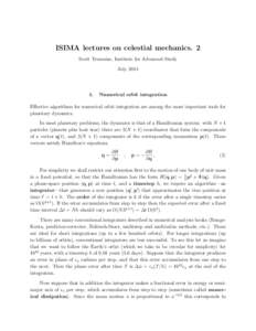 ISIMA lectures on celestial mechanics. 2 Scott Tremaine, Institute for Advanced Study July.