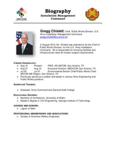 Biography  Installation Management Command  Gregg Chislett, Chief, Public Works Division, U.S.