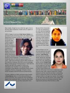 Dear reader, though we are a little late again, here is the first CISCA newsletter of 2015 with an update on our activities: CISCA is happy to welcome Vivek Kumar Shukla as a permanent part of teaching staff at the Globa