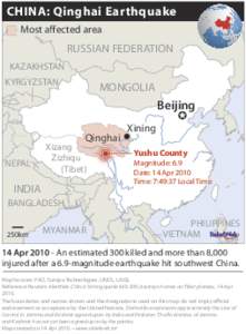 CHINA: Qinghai Earthquake Most affected area RUSSIAN FEDERATION KAZAKHSTAN KYRGYZSTAN