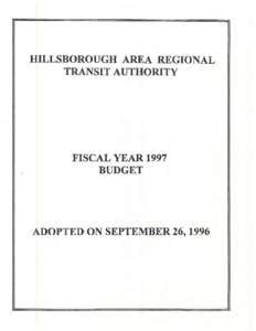 HILLSBOROUGH AREA REGIONAL TRANSIT AUTHORITY FISCAL YEAR 1997 BUDGE.T
