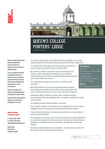 QUEEN’S COLLEGE PORTERS’ LODGE Invited Competition Malcolm Reading Consultants