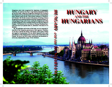 NOT FOR SALE FREE TO SELECTED RECIPIENTS ISBN: Hungary and the Hungarians